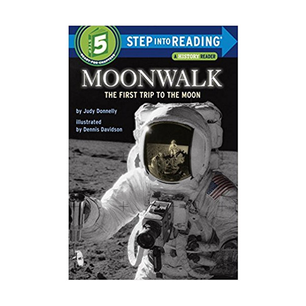 Step into Reading 5 : Moonwalk : The First Trip to the Moon