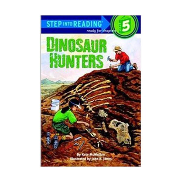 Step into Reading 5 : Dinosaur Hunters (Paperback)