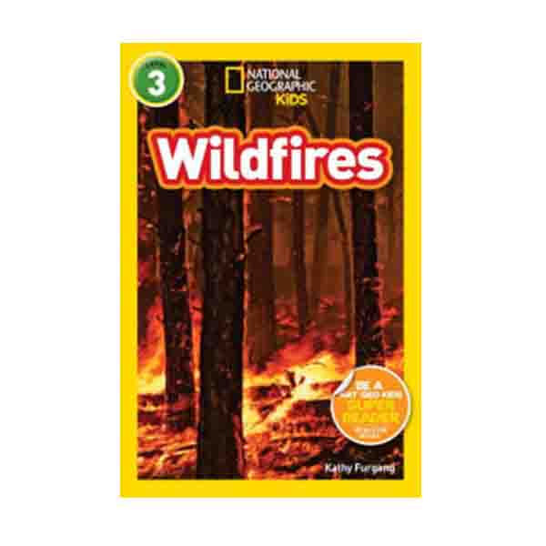 National Geographic Kids Readers Level 3 : Wildfires