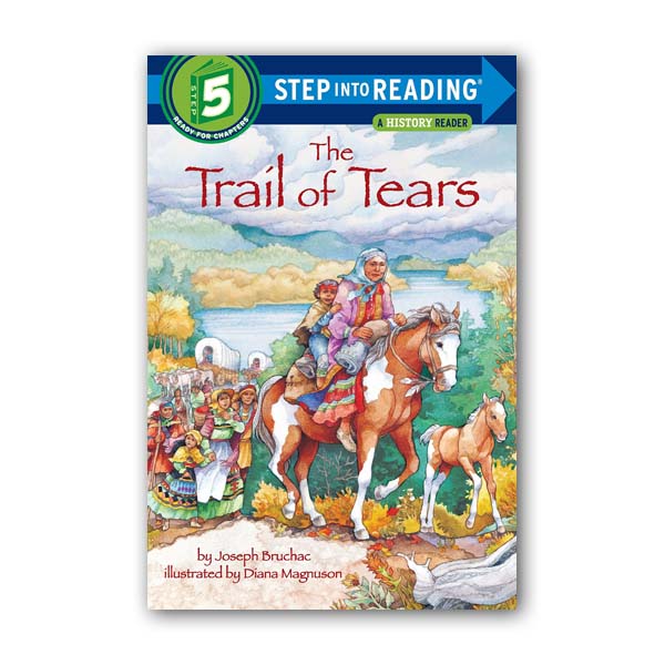 Step into Reading 5 : The Trail of Tears