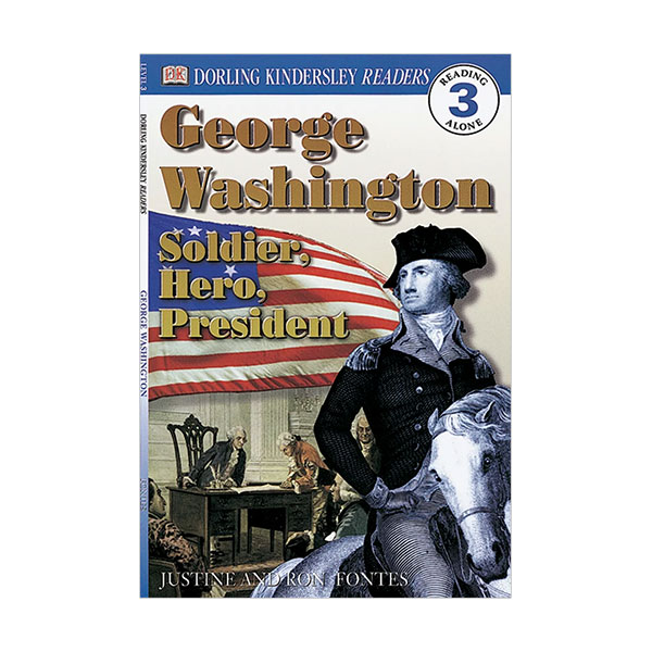 DK Readers 3 : George Washington - Soldier, Hero, President (Paperback)