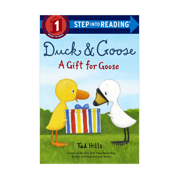 Step into Reading 1 : Duck & Goose, A Gift for Goose