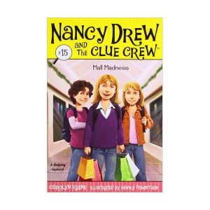 Nancy Drew and the Clue Crew #15 : Mall Madness (Paperback)