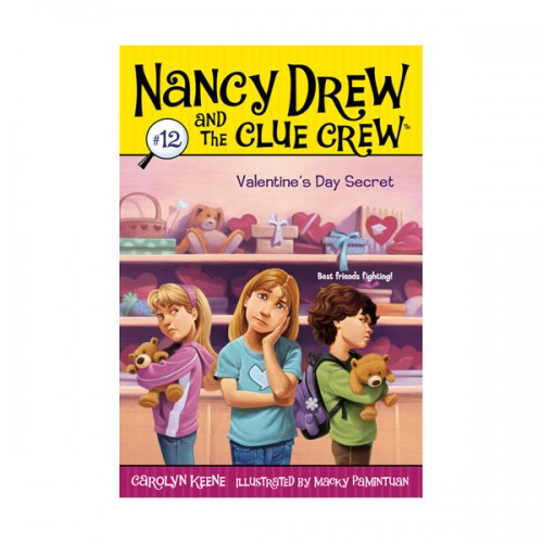 Nancy Drew and the Clue Crew #12 : Valentine's Day Secret