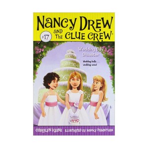 Nancy Drew and the Clue Crew #17 : Wedding Day Disaster (Paperback)