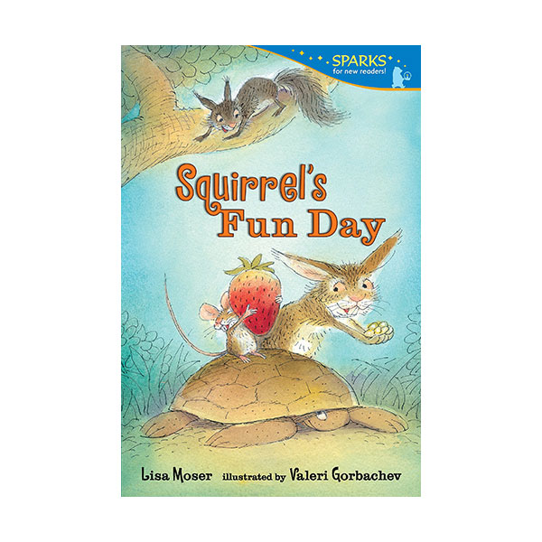 Candlewick Sparks : Squirrel's Fun Day (Paperback)
