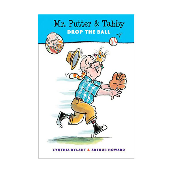 Mr. Putter & Tabby : Drop the Ball