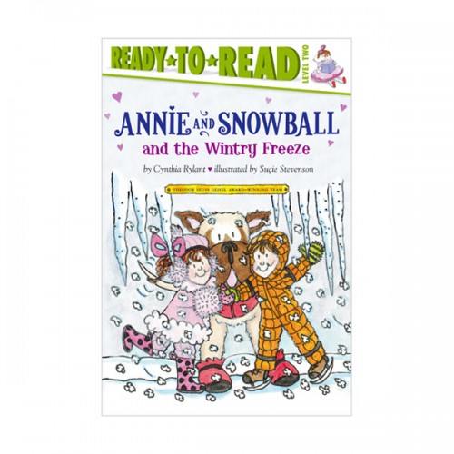 Ready to Read Level 2 : Annie and Snowball and the Wintry Freeze (Paperback)
