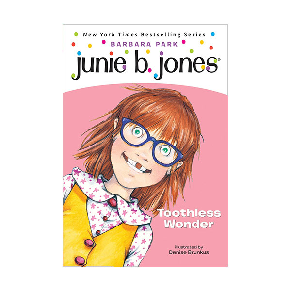 ִϺ  #20 : Junie B. Jones First Grader: Toothless Wonder (Paperback)