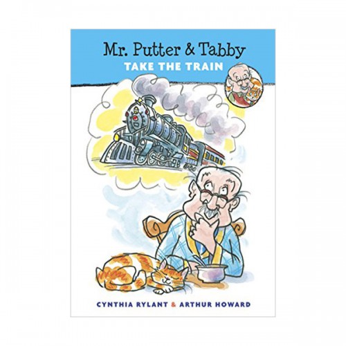 Mr. Putter & Tabby : Take the Train (Paperback)