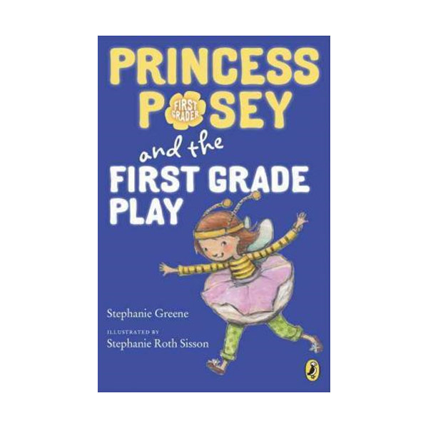 Princess Posey #11 : Princess Poseyand the First Grade Play (Paperback)