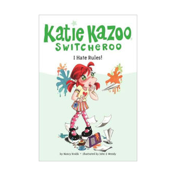 Katie Kazoo, Switcheroo #05 : I Hate Rules!