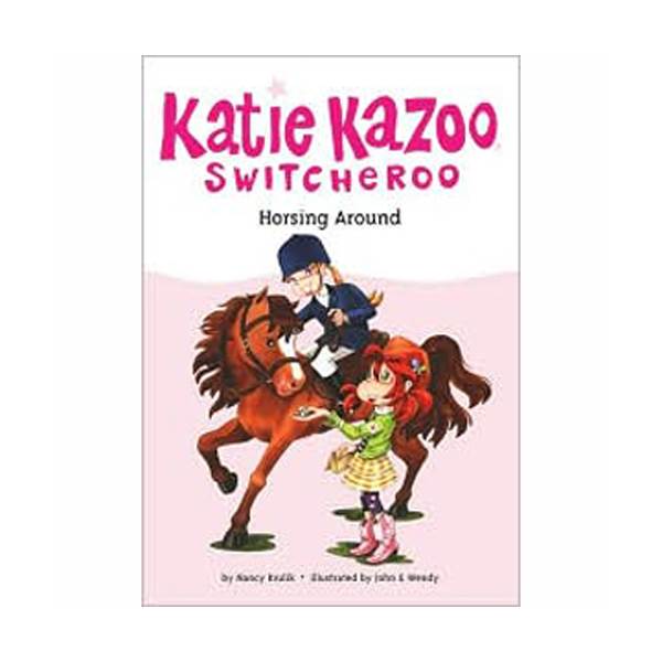 Katie Kazoo, Switcheroo #30 : Horsing Around