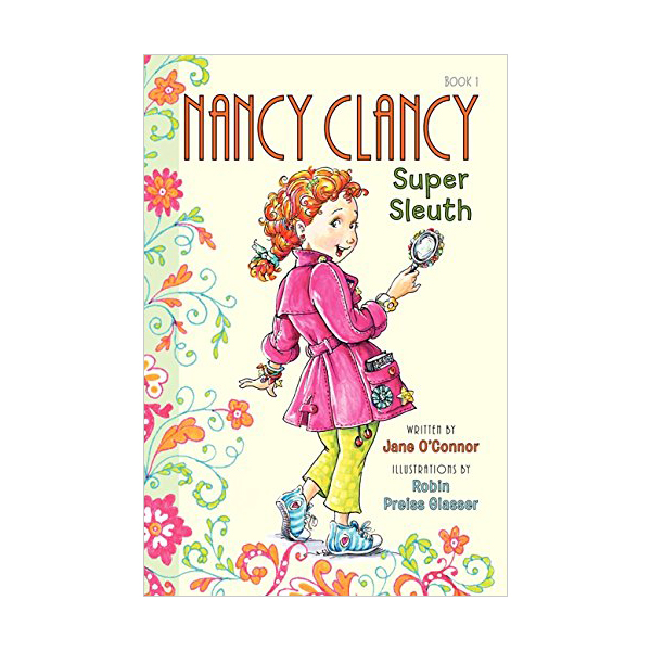 Nancy Clancy #01 :  Super Sleuth (Paperback)