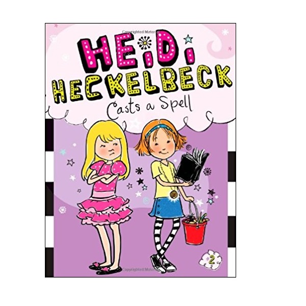 하이디 헤클백 #02 : Heidi Heckelbeck Casts a Spell (Paperback)
