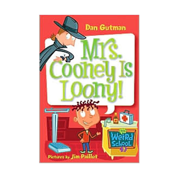 My Weird School #07 : Mrs. Cooney Is Loony! (Paperback)