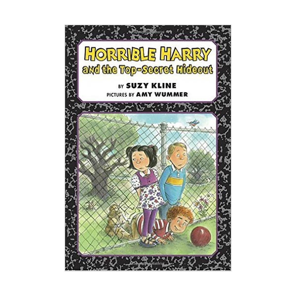 Horrible Harry and the Top-Secret Hideout (Paperback)