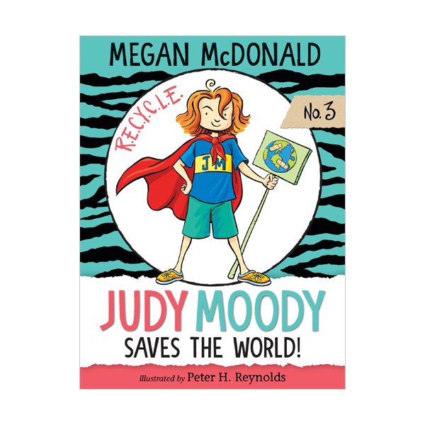 ֵ  #03 : Judy Moody Saves the World! (Paperback, ̱)
