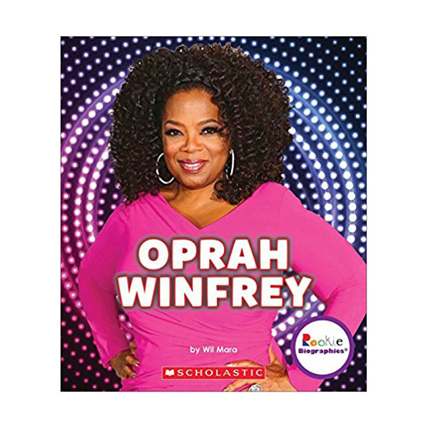 Rookie Biographies : Oprah Winfrey : An Inspiration to Millions : 오프라 윈프리 (Paperback)