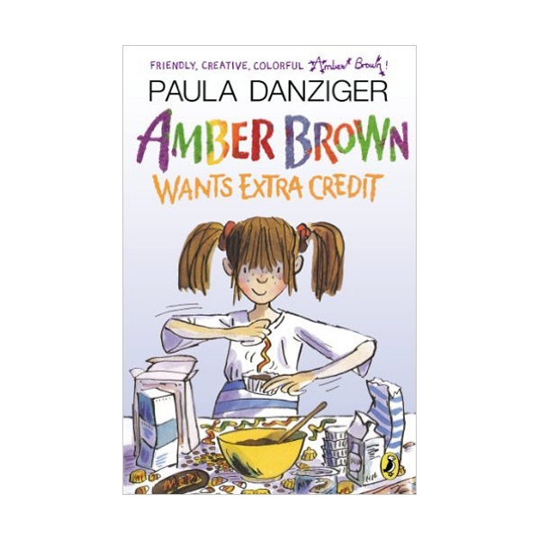 Amber Brown #04 : Amber Brown Wants Extra Credit