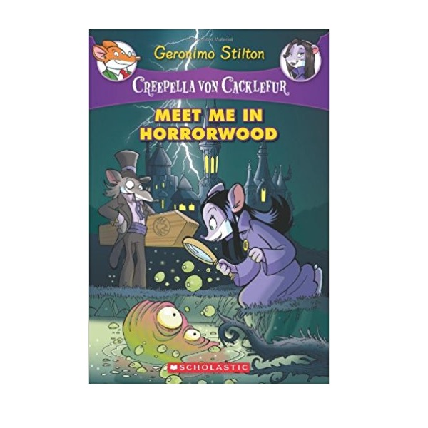 Geronimo : Creepella von Cacklefur #02: Meet Me in Horrorwood (Paperback)