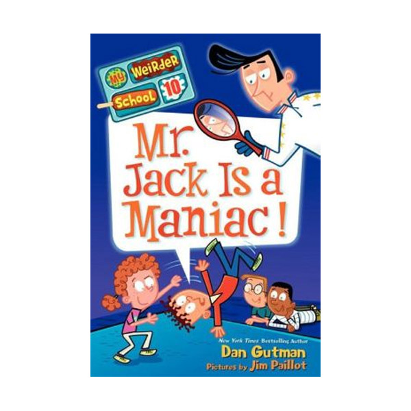 My Weirder School #10 : Mr. Jack Is a Maniac! (Paperback)