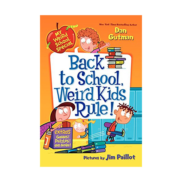 My Weird School Special : Back to School, Weird Kids Rule!