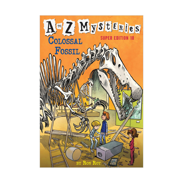A to Z Mysteries Super Edition #10 : Colossal Fossil (Paperback)