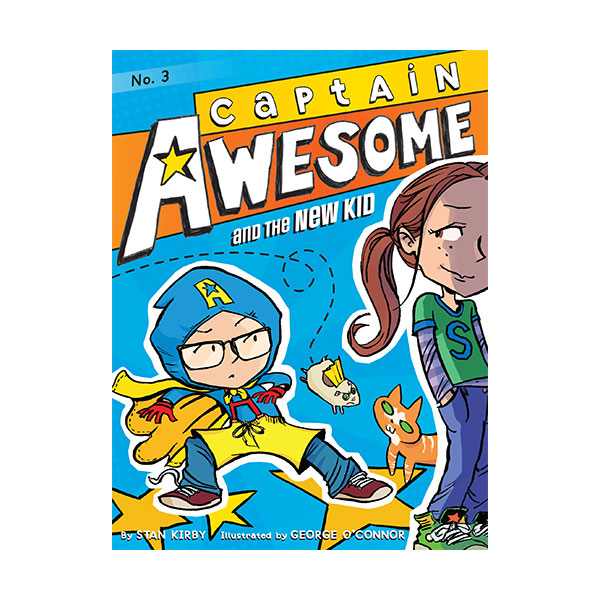 Captain Awesome #03 : Captain Awesome and the New Kid (Paperback)