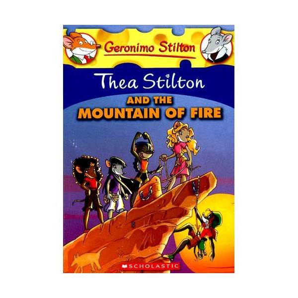 Geronimo : Thea Stilton #02 : Thea Stilton and the Mountain of Fire (Paperback)