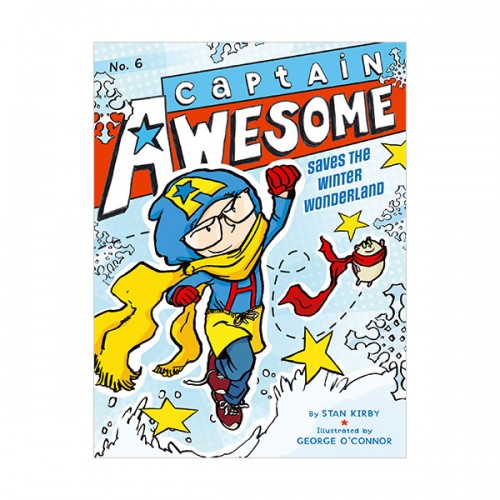 Captain Awesome #06 : Captain Awesome Saves the Winter Wonderland (Paperback)