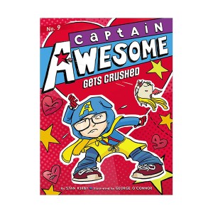 Captain Awesome Series #09 : Captain Awesome Gets Crushed (Paperback)