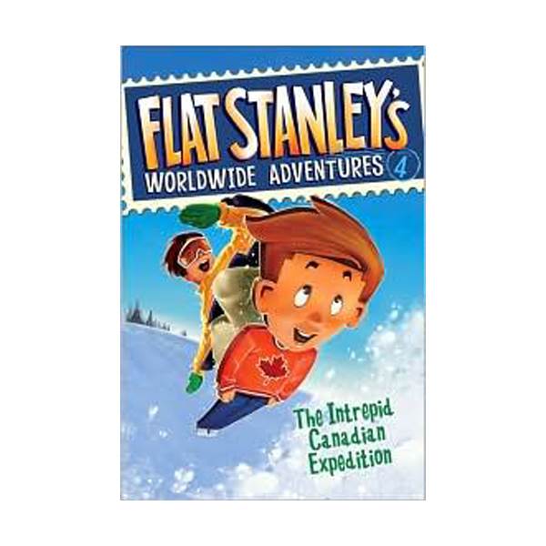 Flat Stanley's Worldwide Adventures Series #04 : The Intrepid Canadian Expedition