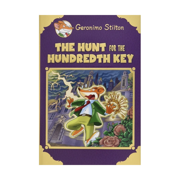 Geronimo Special Edition : Hunt for the 100th Key (Hardcover, Special Edition)