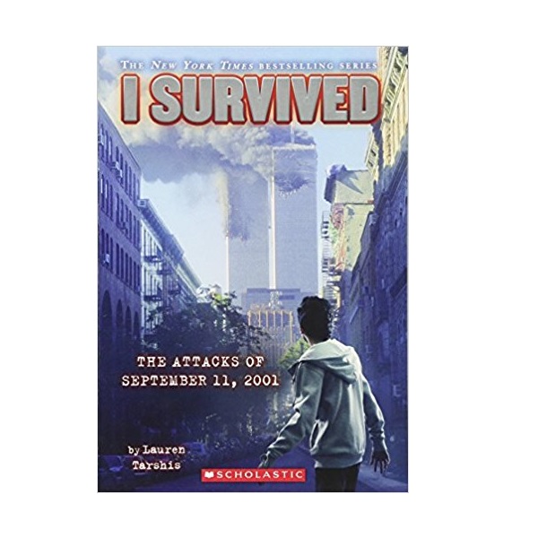 I Survived #06 : I Survived the Attacks of September 11, 2001 (Paperback)