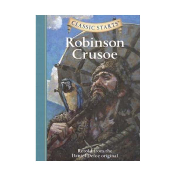 Classic Starts : Robinson Crusoe (Hardcover, Abridged)