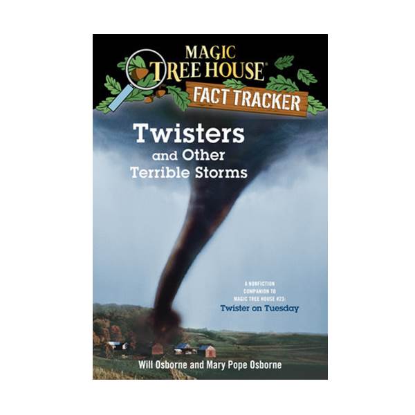 Magic Tree House Fact Tracker #08 : Twisters and Other Terrible Storms