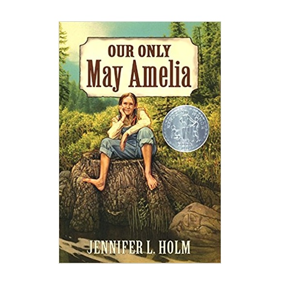 [2000 뉴베리] Our Only May Amelia (Paperback)