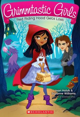 Grimmtastic Girls  #2 : Red Riding Hood Gets Lost (Paperback)
