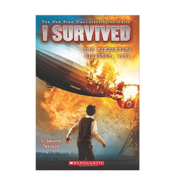 I Survived #13 : I Survived the Hindenburg Disaster, 1937 (Paperback)