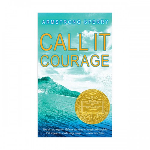 [1941 뉴베리] Call It Courage : 용기는 파도를 넘어 (Paperback)