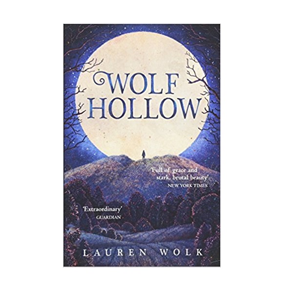 [2017 뉴베리] Wolf Hollow (Paperback, Newbery, 영국판)
