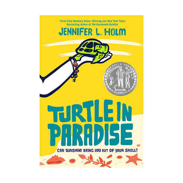 [모닝캄 2012-13] Turtle in Paradise (Paperback, 2011 Newbery)