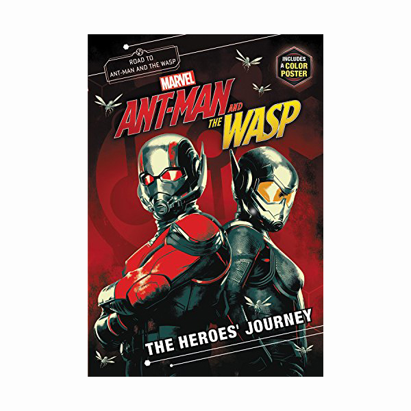 Marvel's Ant-Man and the Wasp : The Heroes' Journey : Junior Movie Novel (Paperback)