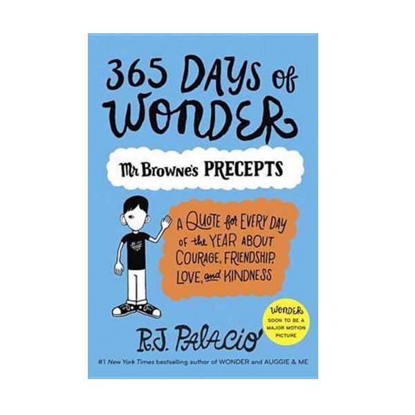365 Days of Wonder : Mr. Browne's Precepts