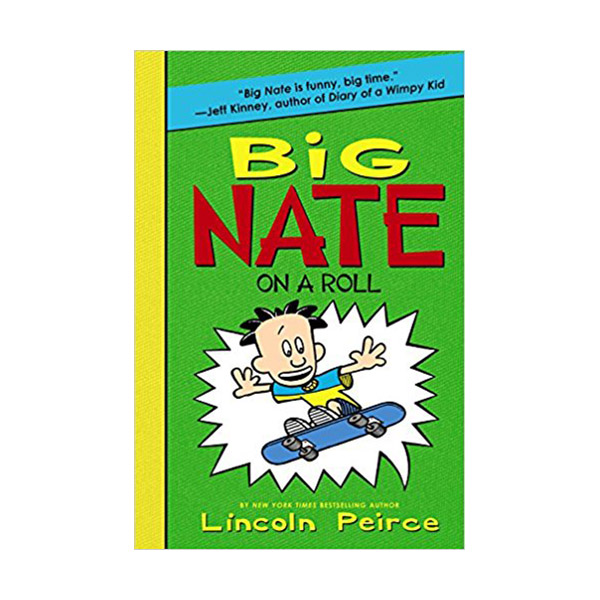 Big Nate #03 : on a Roll (Paperback)