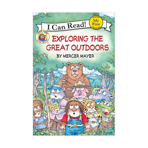 My First I Can Read : Little Critter : Exploring the Great Outdoors