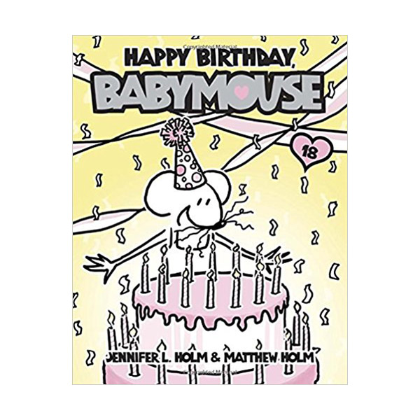 Babymouse #18 : Happy Birthday, Babymouse