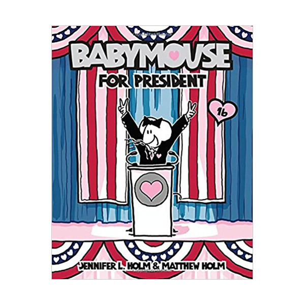 Babymouse #16 : Babymouse for President