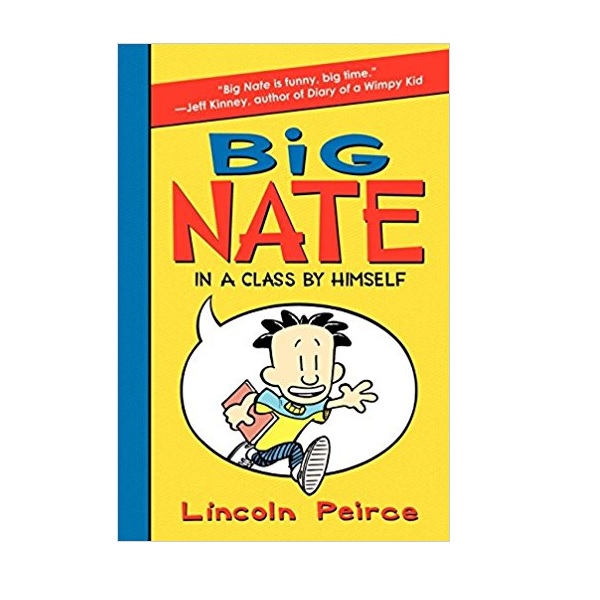 Big Nate #01 : in a Class by Himself (Paperback)